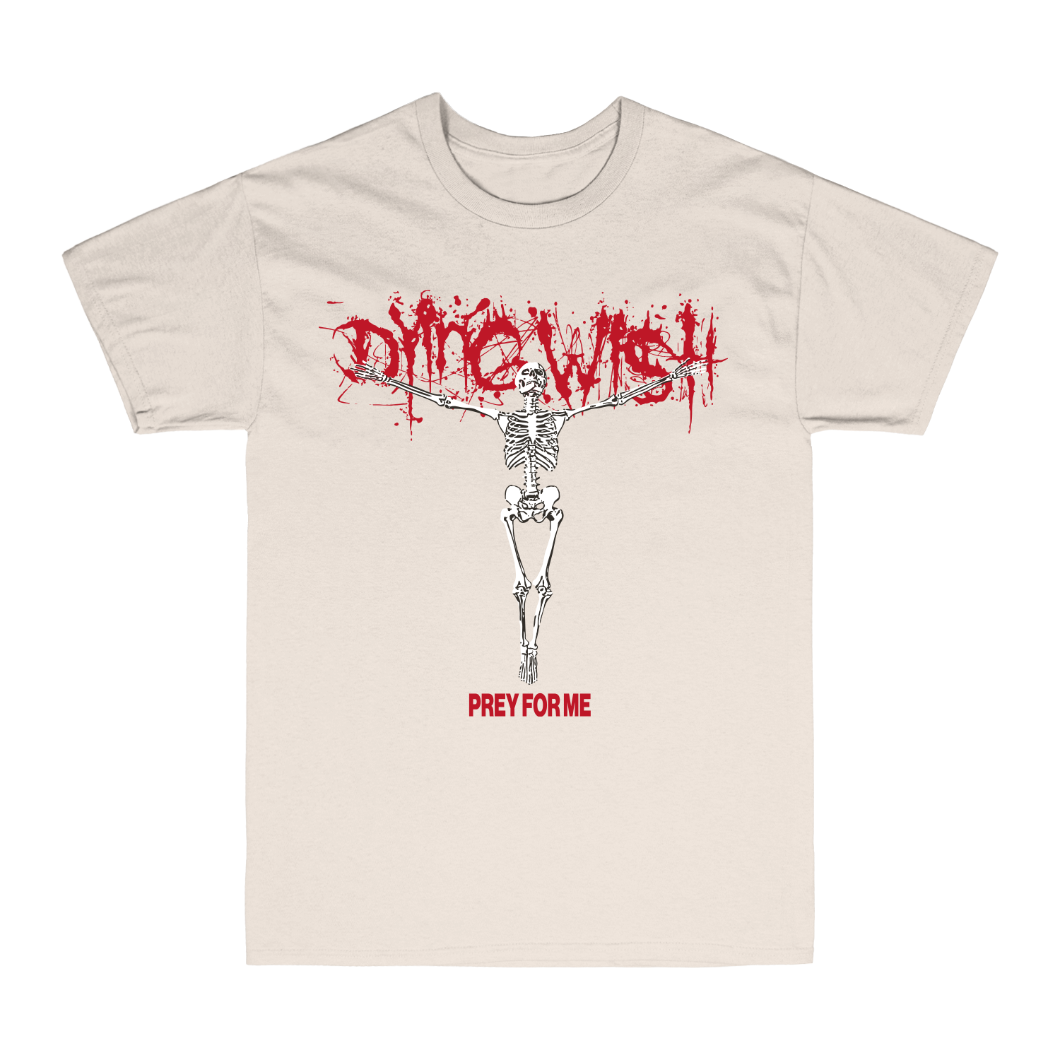 Dying Wish - Prey For Me Tee